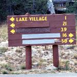 On September 5, 1988, the roads to the north, west, and east of Lake were closed because of fire: The rangers put duct tape over all destinations on the sign at Fishing Bridge junction.